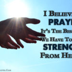 A Prayer Quote On Strength