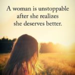 A Woman Is Unstoppable Quotes Pinterest