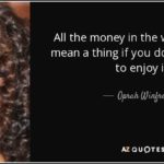 All The Money In The World Quotes