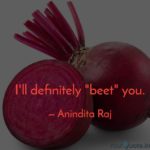 Beetroot Quotes