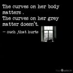 Body Curves Quotes Pinterest