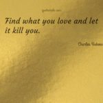 Charles Bukowski Quotes Love