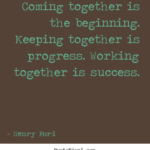 Coming Together Quotes Inspirational Twitter
