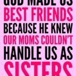 Cute Best Friend Sister Quotes Tumblr