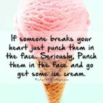 Cute Ice Cream Sayings