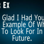 Dear Ex Girlfriend Quotes
