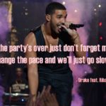 Drake Song Quotes Tumblr