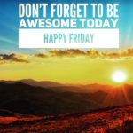 Encouraging Quotes For Friday Twitter