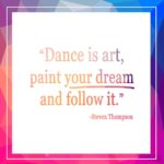 Encouraging Words For Dancers Pinterest
