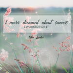 Estee Lauder I Never Dreamed About Success