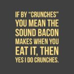 Funny Bacon Quotes Pinterest