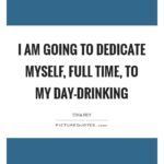 Funny Day Drinking Quotes Twitter