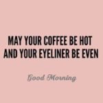 Funny Morning Quotes To Start The Day