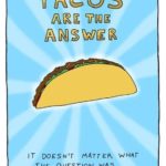 Funny Taco Sayings Pinterest