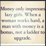 Gold Digger Woman Quotes Pinterest