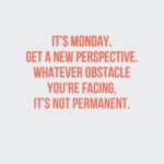 Happy Monday Inspirational Quotes