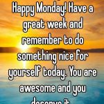Have A Good Monday Quotes Twitter