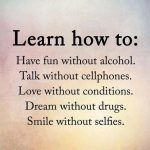 Having Fun Without Alcohol Quotes Pinterest