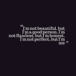 I Am Not Beautiful Quotes