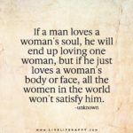 If A Man Loves A Woman’s Soul Quote Facebook