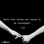 Incomplete Love Quotes Facebook