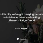 Judge Dredd Quotes Tumblr