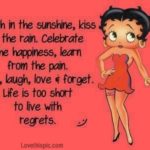 Life Is Too Short For Regrets Twitter