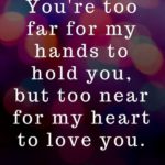 Love Quotes For Him From The Heart Long Distance Pinterest
