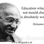 Mahatma Gandhi Quotes On Education Tumblr