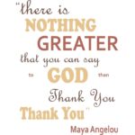 Maya Angelou Thank You Quotes
