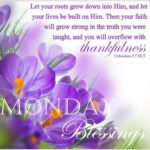 Monday Blessings Images And Quotes Pinterest