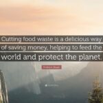 No Food Wastage Quotes Pinterest