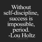 Quotes About Discipline And Success Facebook