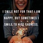 Sad Inside Happy Outside Quotes Tumblr
