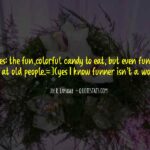 Skittles Candy Quotes Pinterest