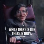 Stephen Hawking Quotes On Hope Twitter