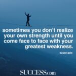 Strength Weakness Quotes