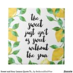Sweet And Sour Quotes