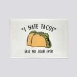 Taco Sayings Funny Pinterest