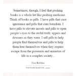 Tom Robbins Quotes Pinterest