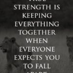 True Strength Quotes Tumblr