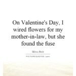 Valentines Day Quotes For Mother In Law Twitter